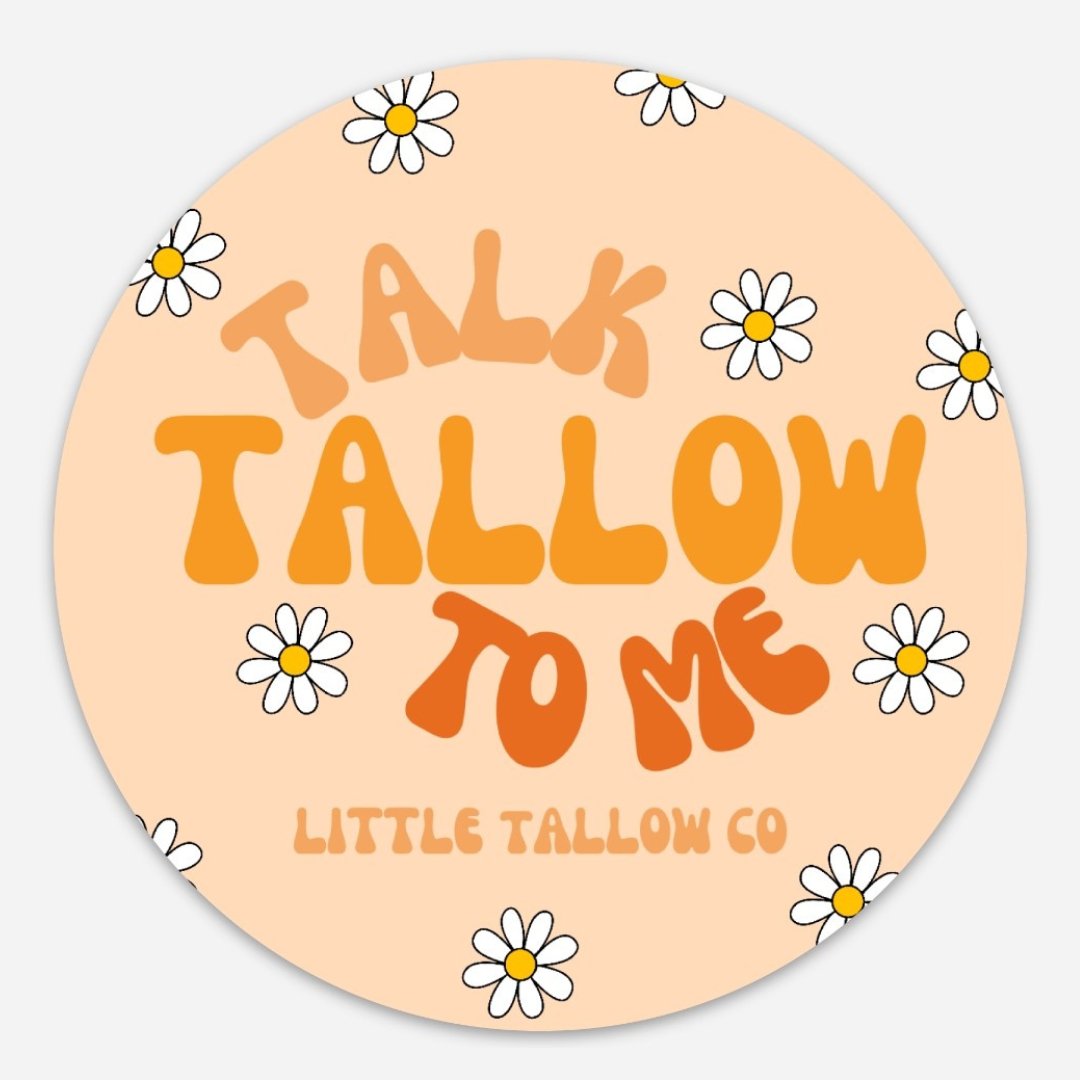 Talk Tallow To Me Sticker